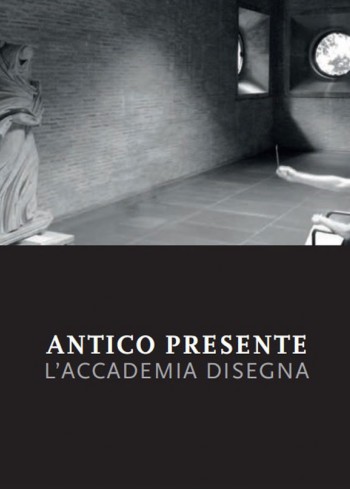 2017 - Antico Presente - L'Accademia disegna, presso i Musei Vaticani